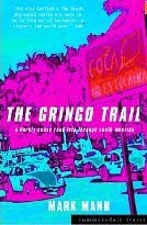 The Gringo Trail